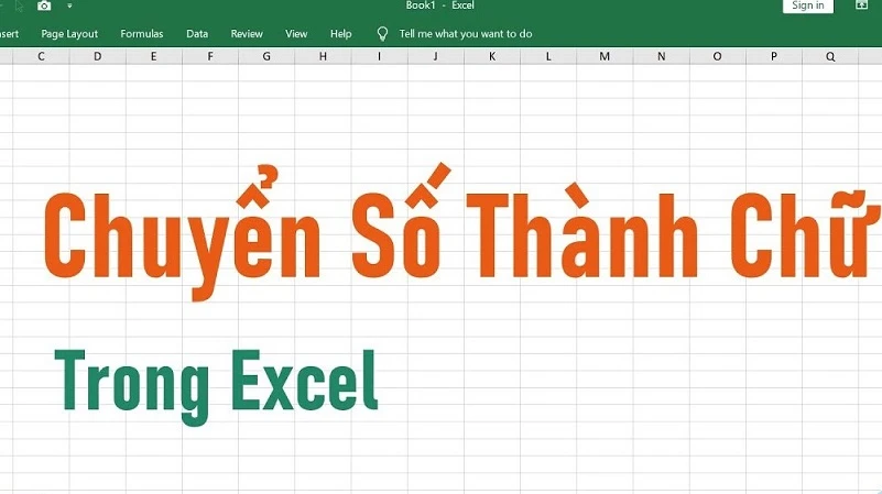 Cách Chuyển Số Thành Chữ Trong Excel