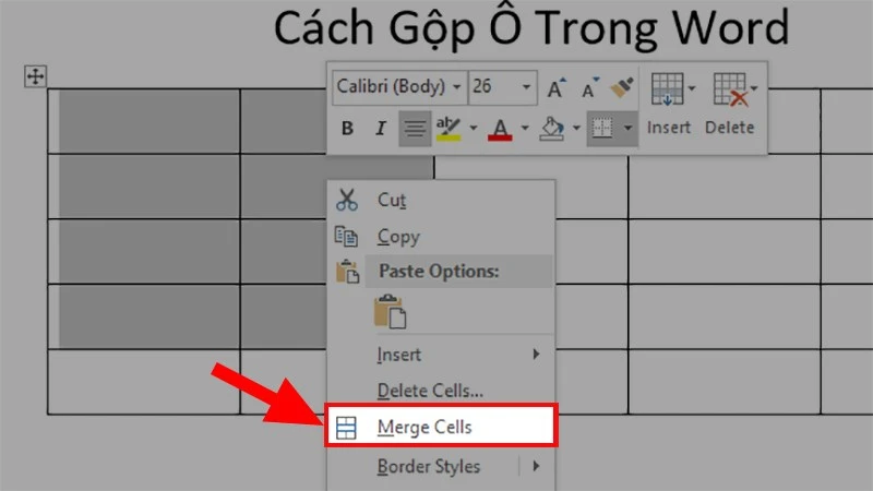 Cách gộp ô trong Word 