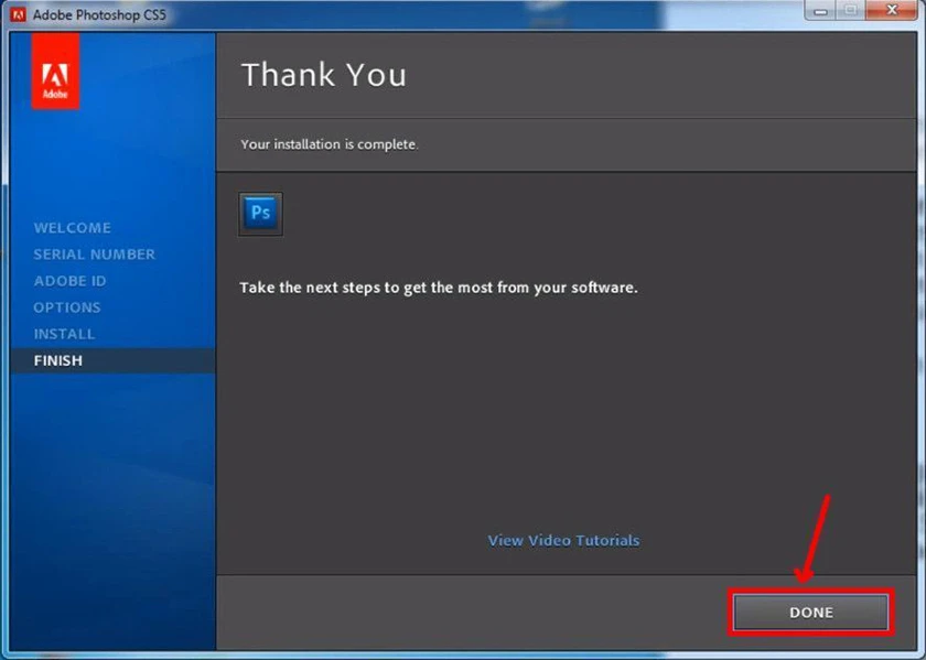 Nhấn "Done" để hoàn thành quá trình cài đặt Photoshop CS5