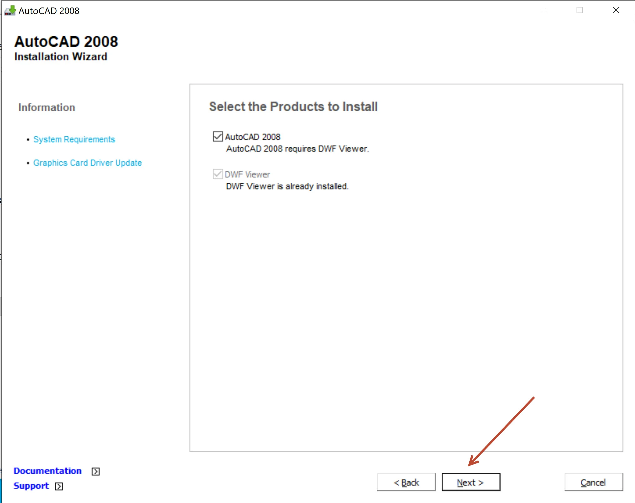 Tích vào ô AutoCAD 2008 và nhấn "Next"