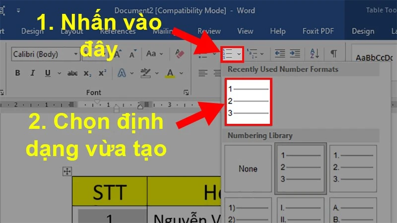 Nhấn vào Numbering > Chọn đúng với định dạng vừa được tạo