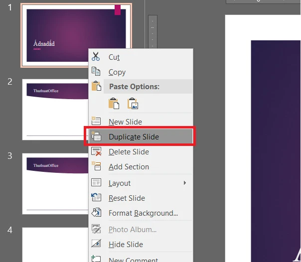 Chọn Duplicate Slide để sao chép ngay lập tức