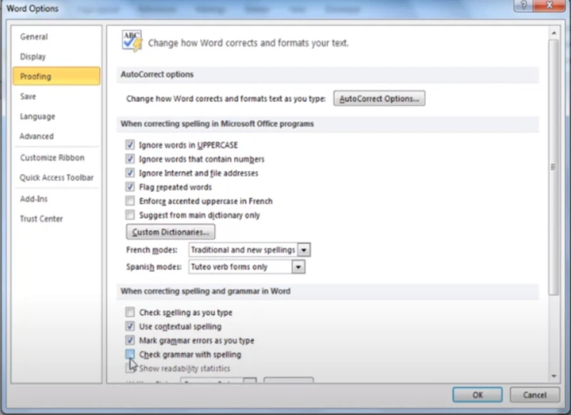Chọn mục Proofing và bỏ tích toàn bộ các tính năng tại mục “When correcting Spelling and grammar in Word”
