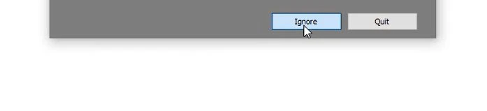 Chọn Ignore để tiếp tục